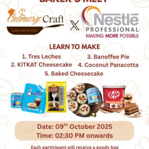 Baker's Meet - Culinary Craft X Nestle Professional<br><p class="date">Date: 09th October 2025, Thursday<br>Time: 02.30pm to 05.30pm</p>