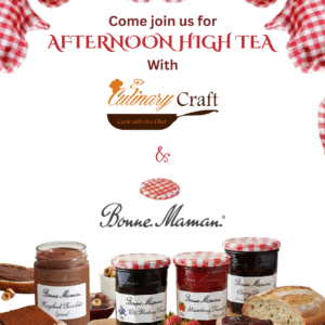 Culinary Craft & Bonne Maman - Afternoon High Tea Experience<br><p class="date">Date: 6th December 2025, Saturday<br>Time: 03.00pm to 06.00pm</p>